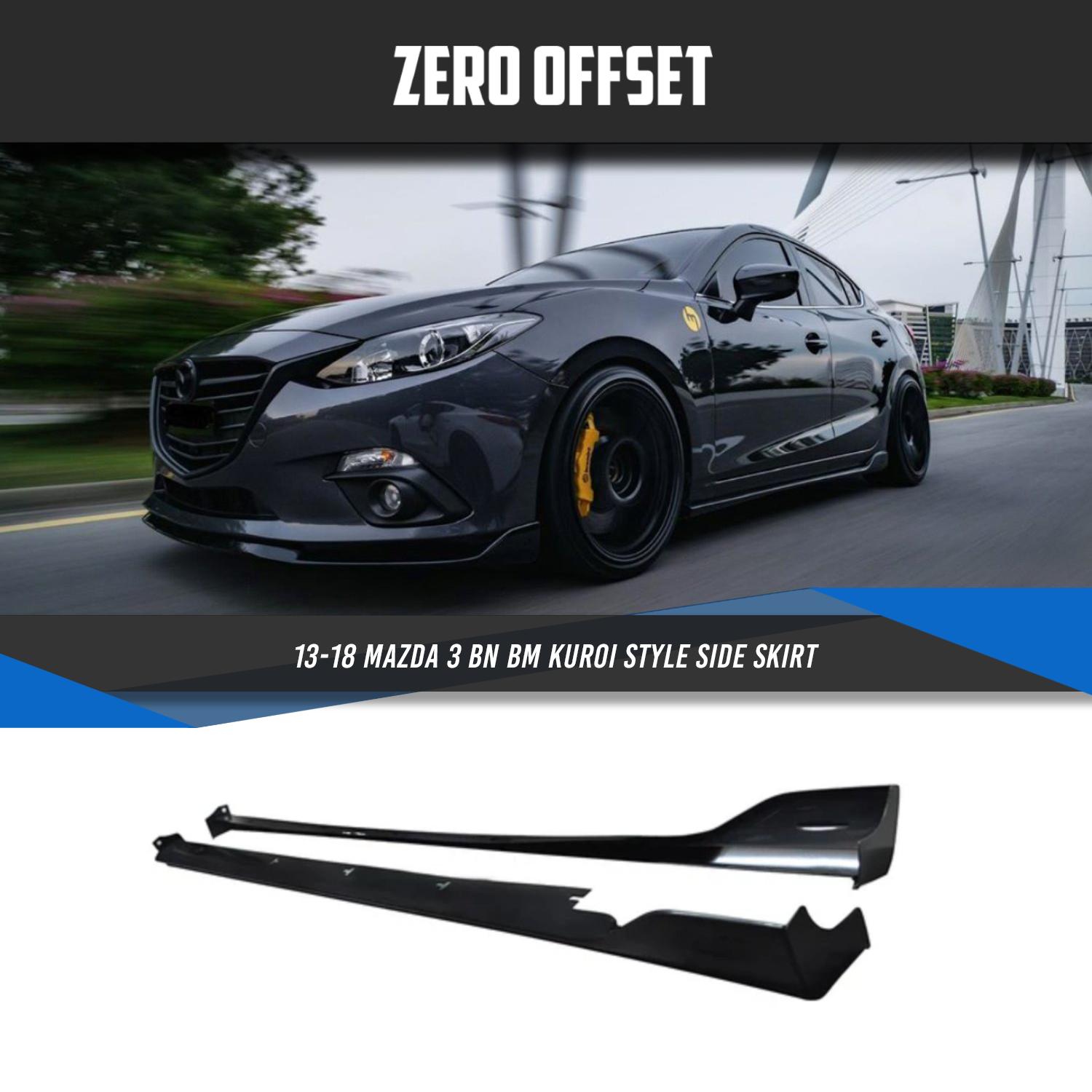 Kuroi Style Side Skirt for Mazda 3 BM/BN Hatch/Sedan 2013-2018