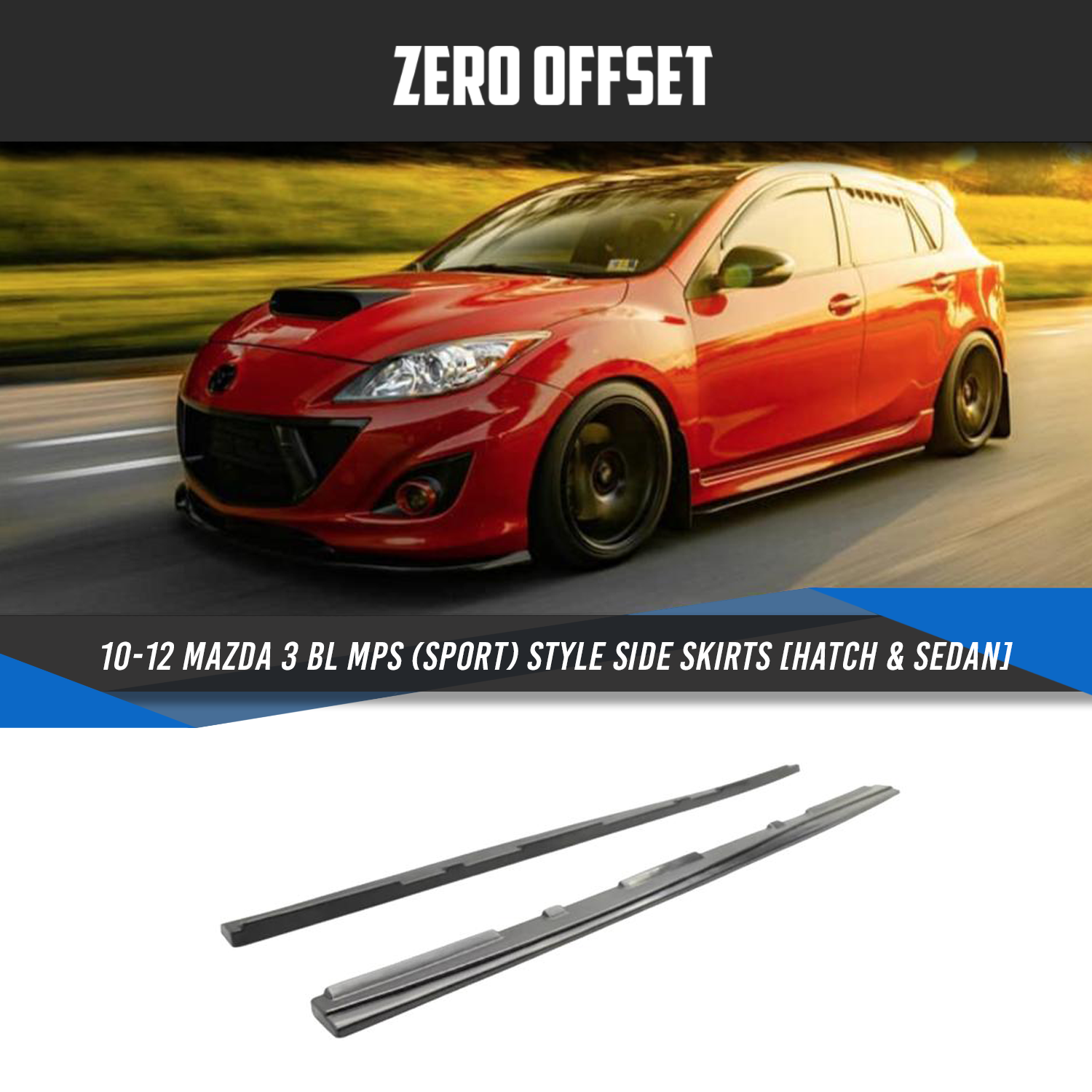 MP Style Side Skirts for Mazda 3 BL (Hatch & Sedan) 2010-2013